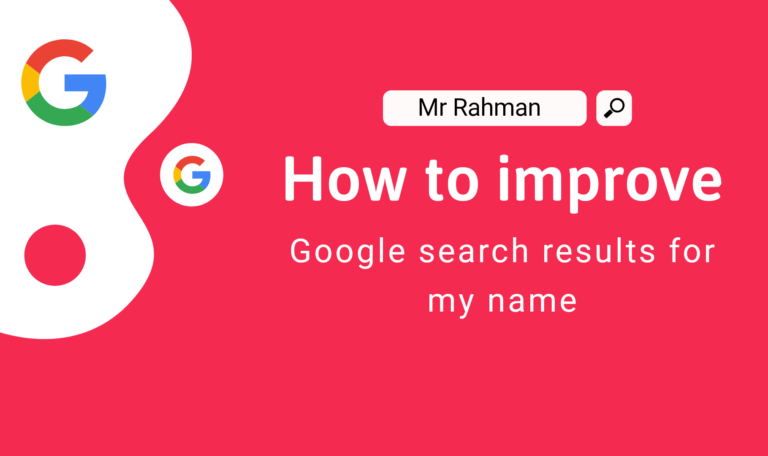 How To Improve Google Search Results For My Name!