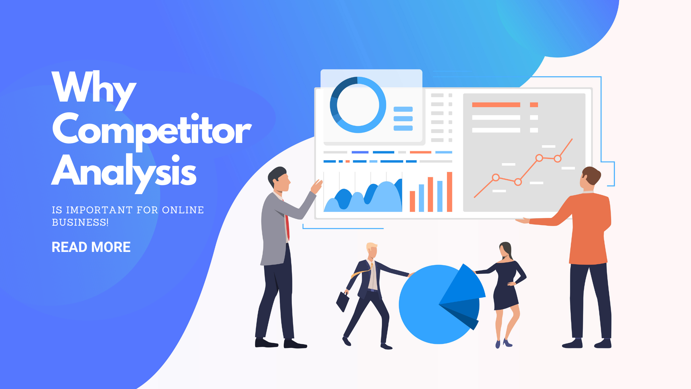 Why Competitor Analysis Is Important For Online Business! (Full Guide)