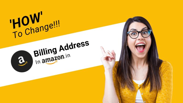 How To Change Billing Address In Amazon