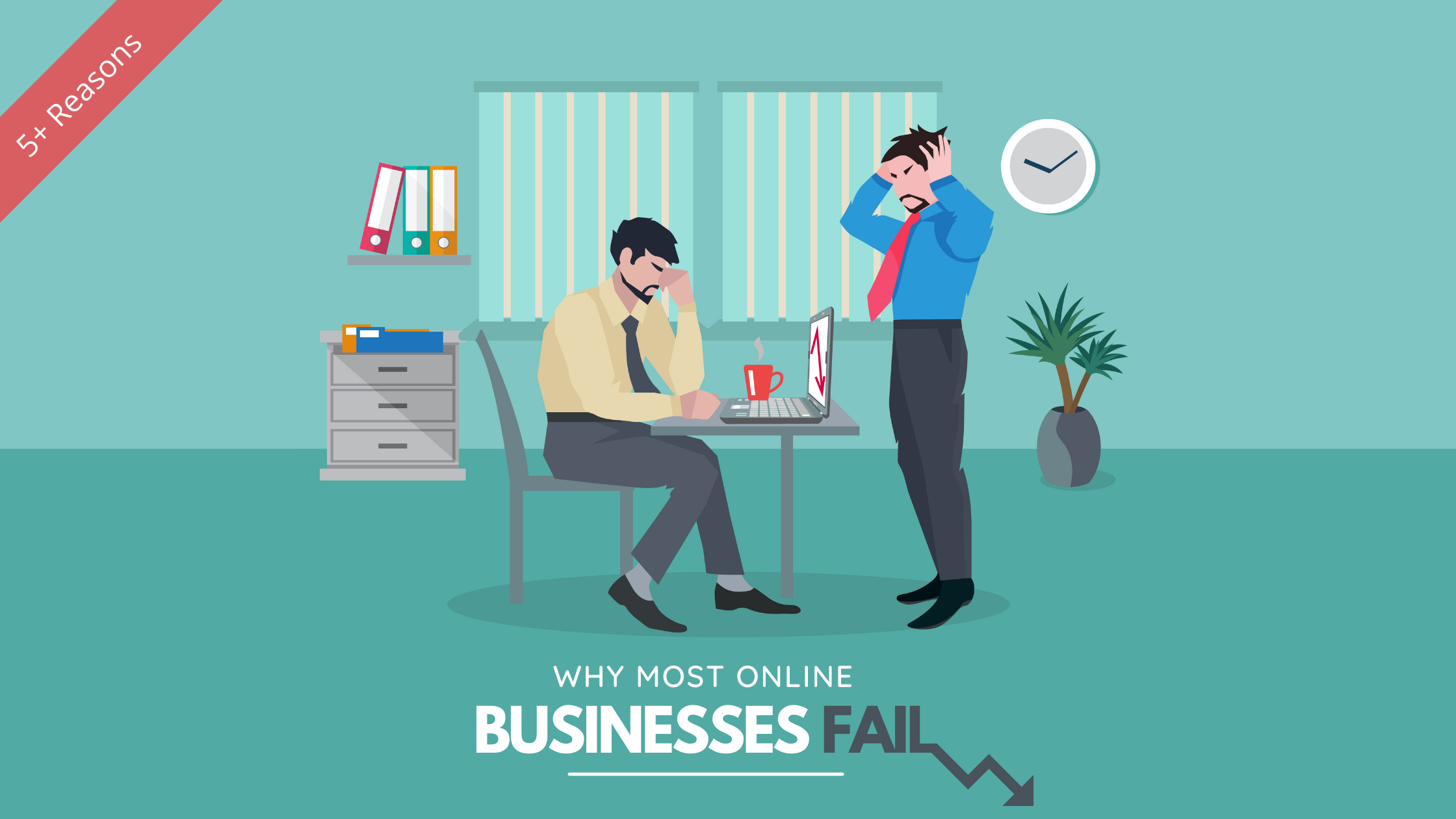 Why Most Online Businesses Fail