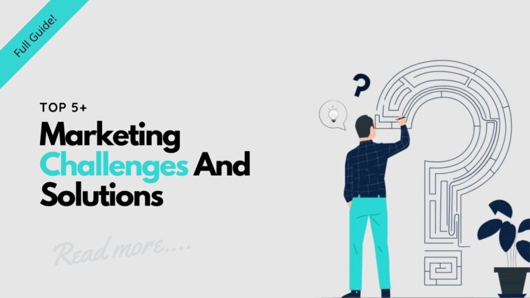 Marketing Challenges And Solutions