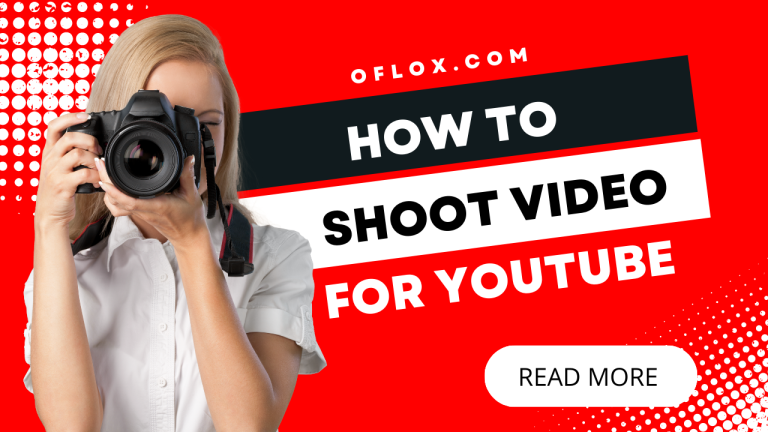 How to Shoot Video for YouTube