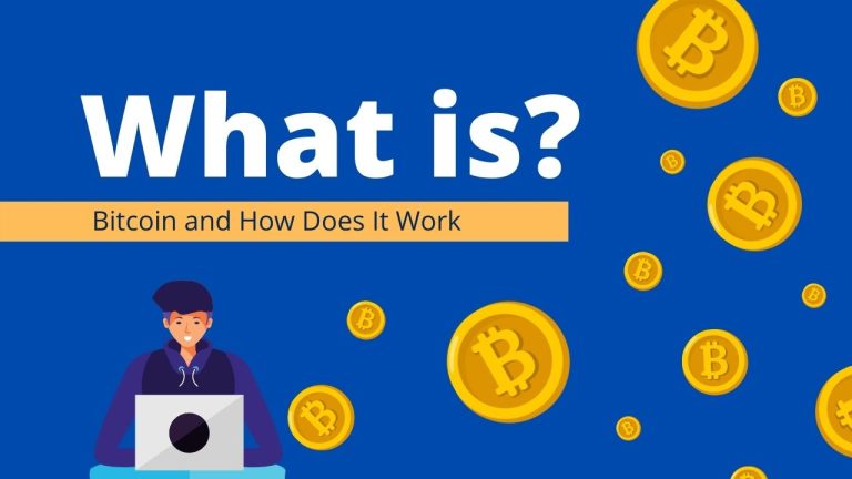 What is Bitcoin and How Does It Work
