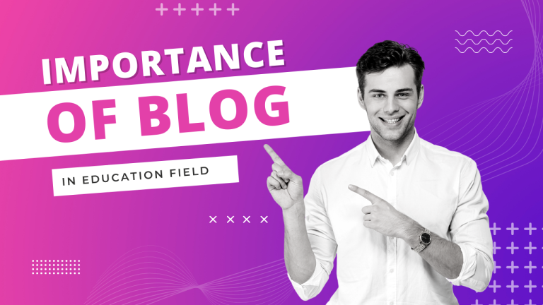 Importance of Blogs In Education