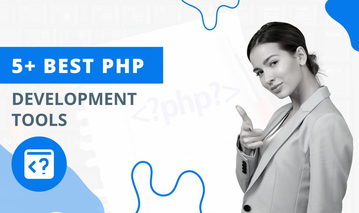 Best PHP Development Tools