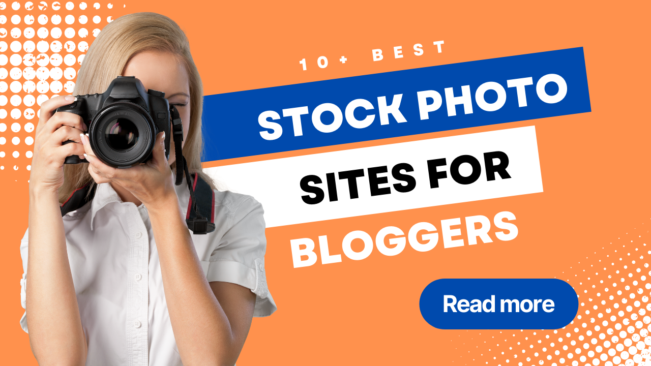 Best Stock Photo Sites for Bloggers