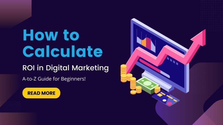 How to Calculate ROI in Digital Marketing
