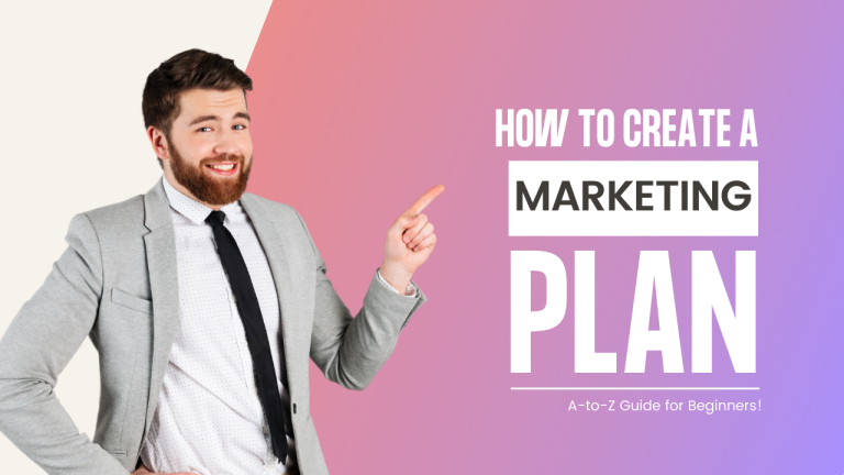 How to Create a Marketing Plan