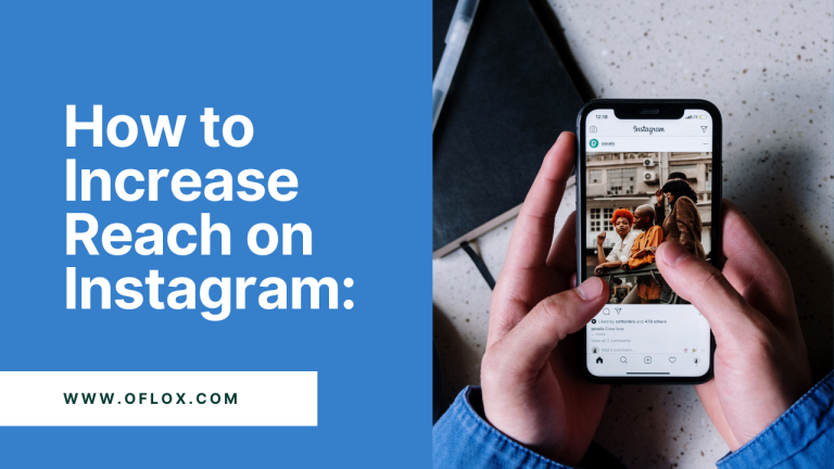 How to Increase Reach on Instagram
