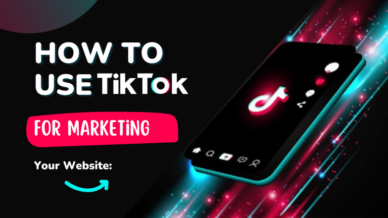 How to use TikTok for Marketing
