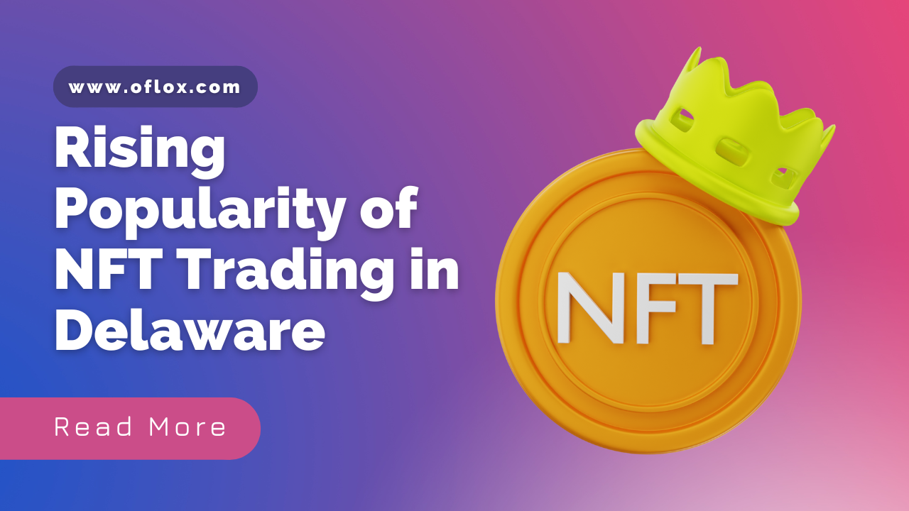 NFT Trading in Delaware
