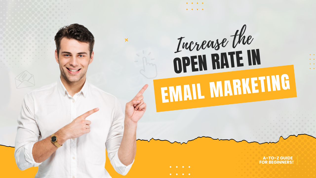 Open Rate in Email Marketing