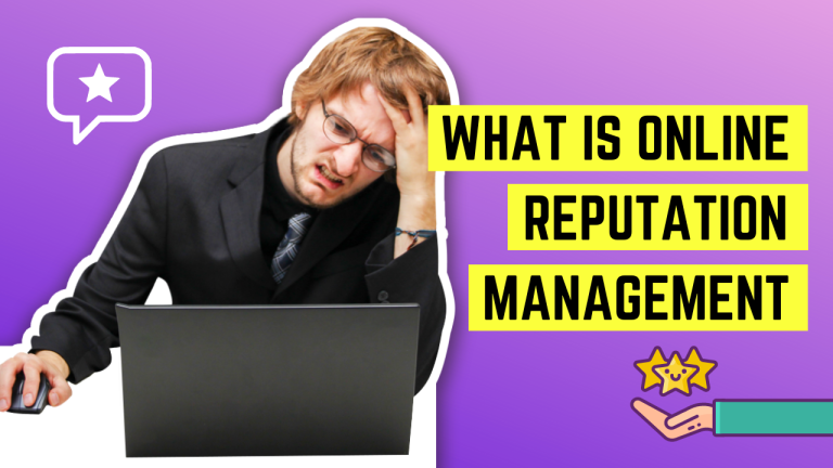 What is Online Reputation Management