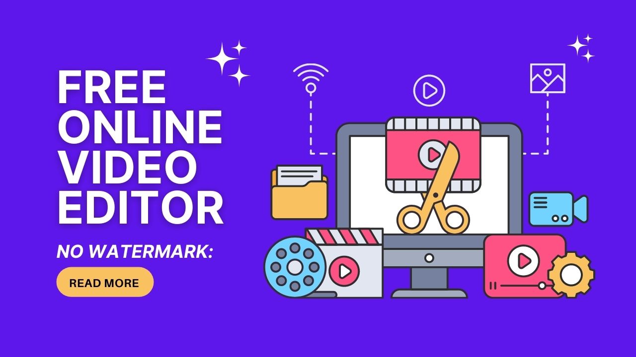 Free Online Video Editor No Watermark