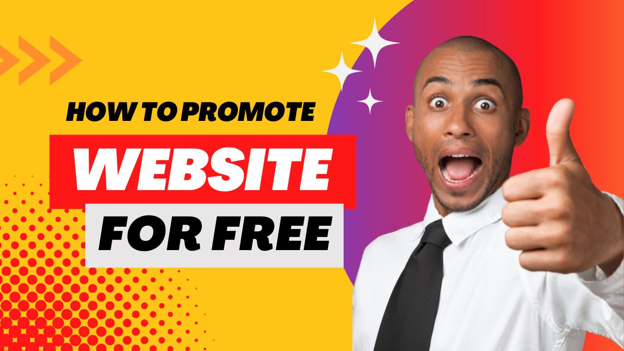 How to Promote a Website for Free