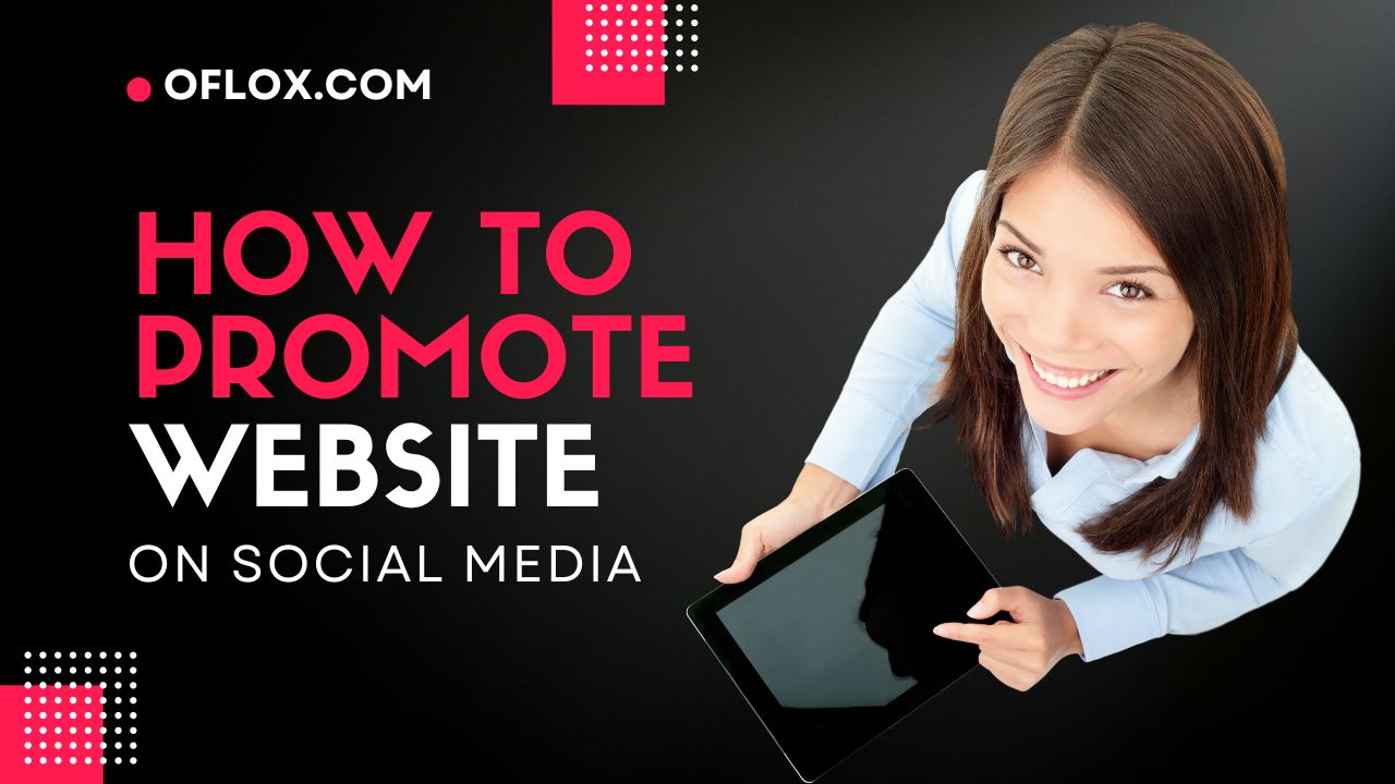 How to Promote a Website on Social Media