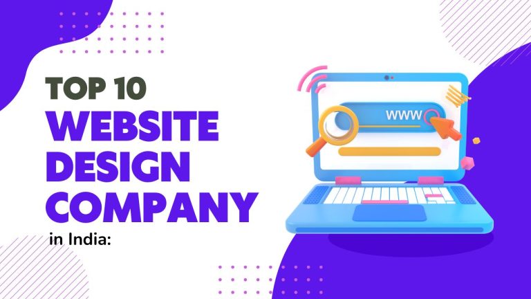 Top 10 Website Design Company in India
