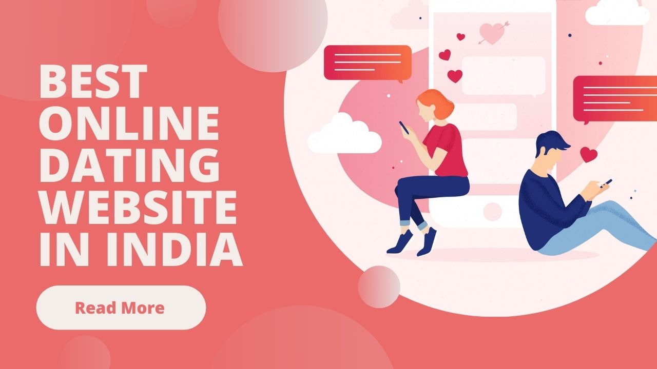 Best Online Dating Website in India