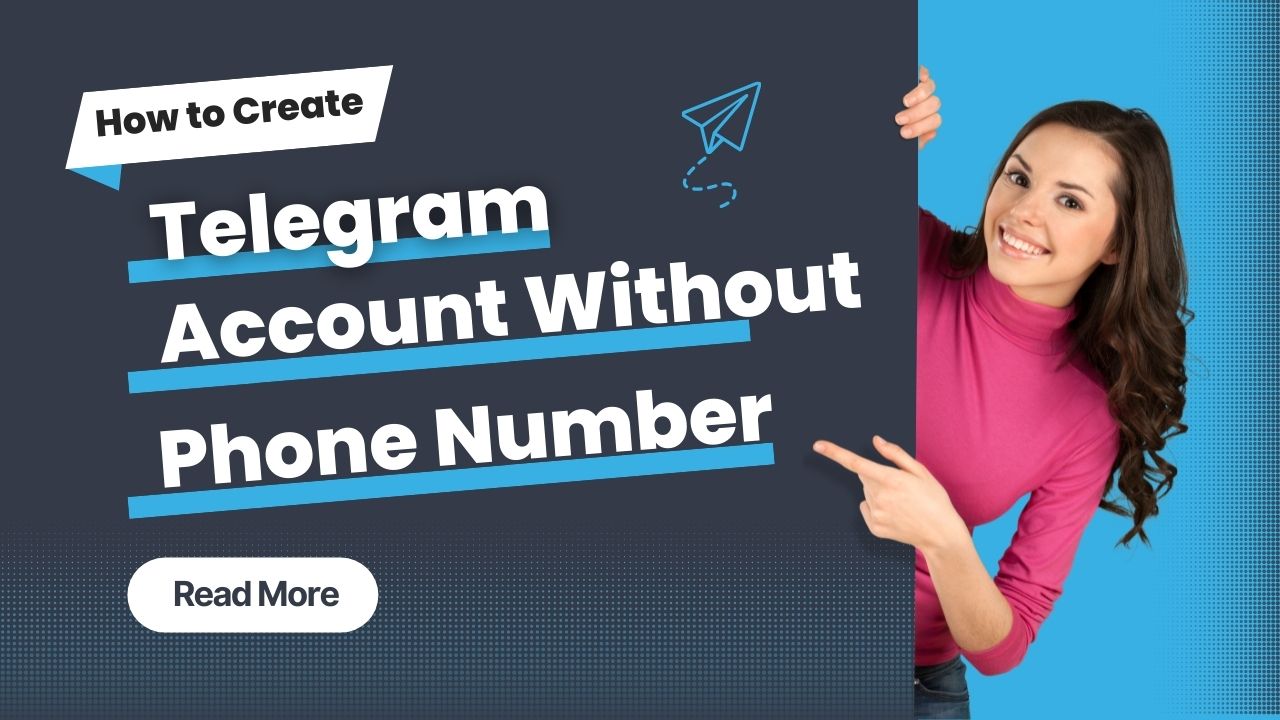 How to Create Telegram Account Without Phone Number