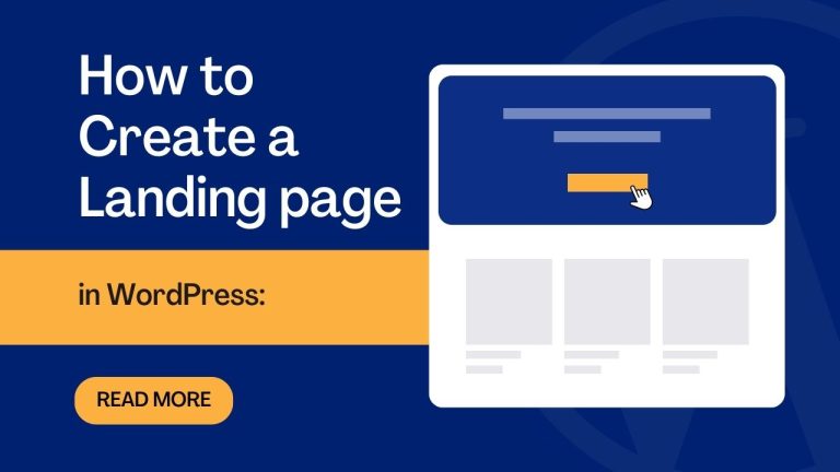 How to Create a Landing page in WordPress