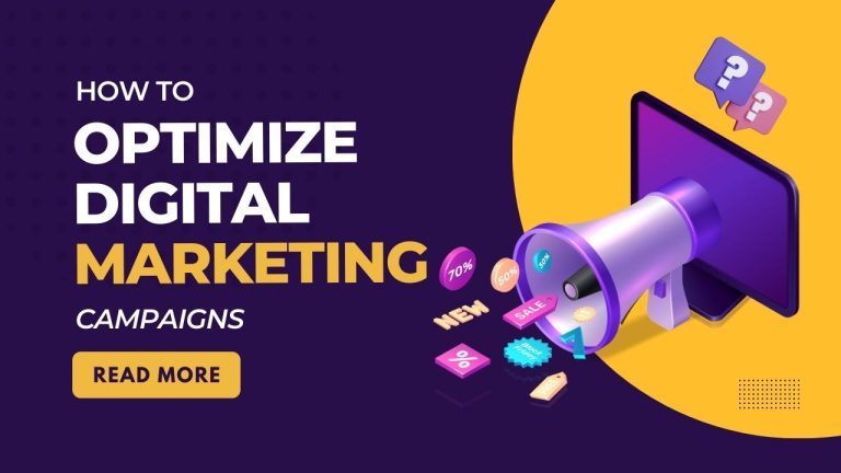 How to Optimize Digital Marketing Campaigns