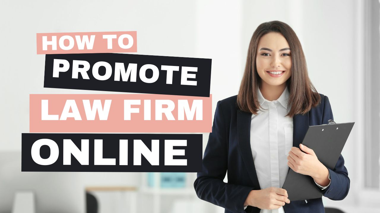 How to Promote Law Firm