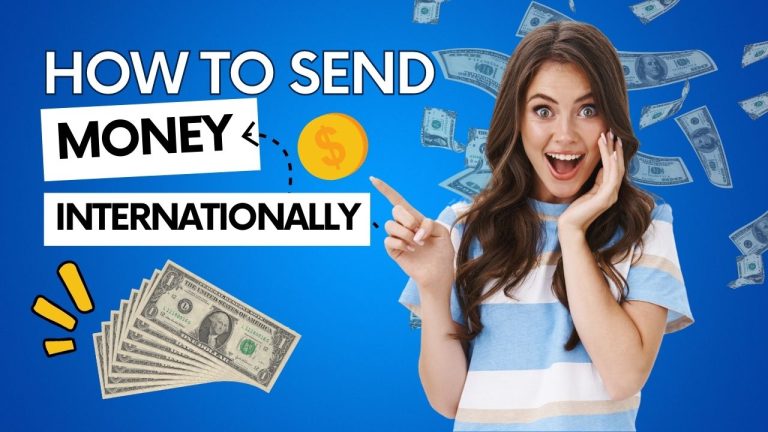 How to Send Money Internationally