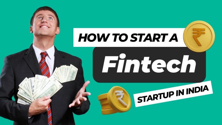 How to start a Fintech Startup in India