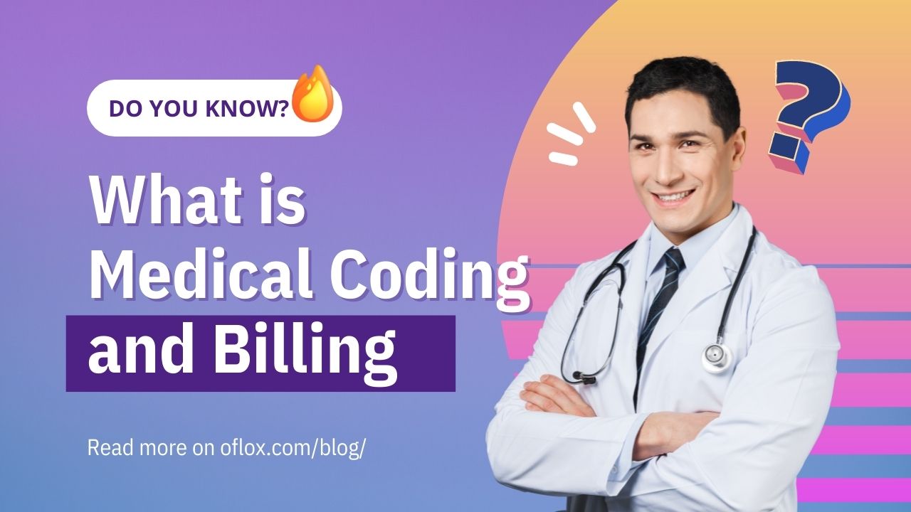 What is Medical Coding and Billing