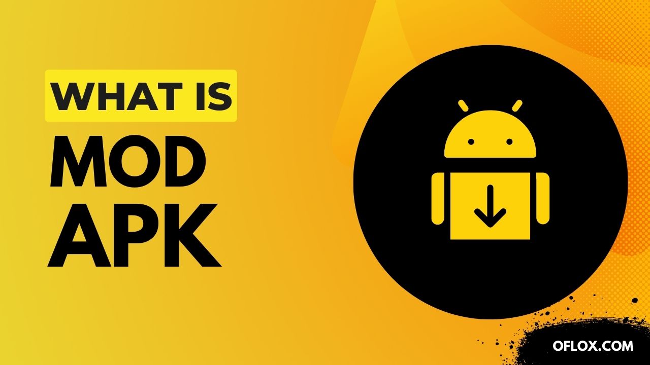 What is Mod APK
