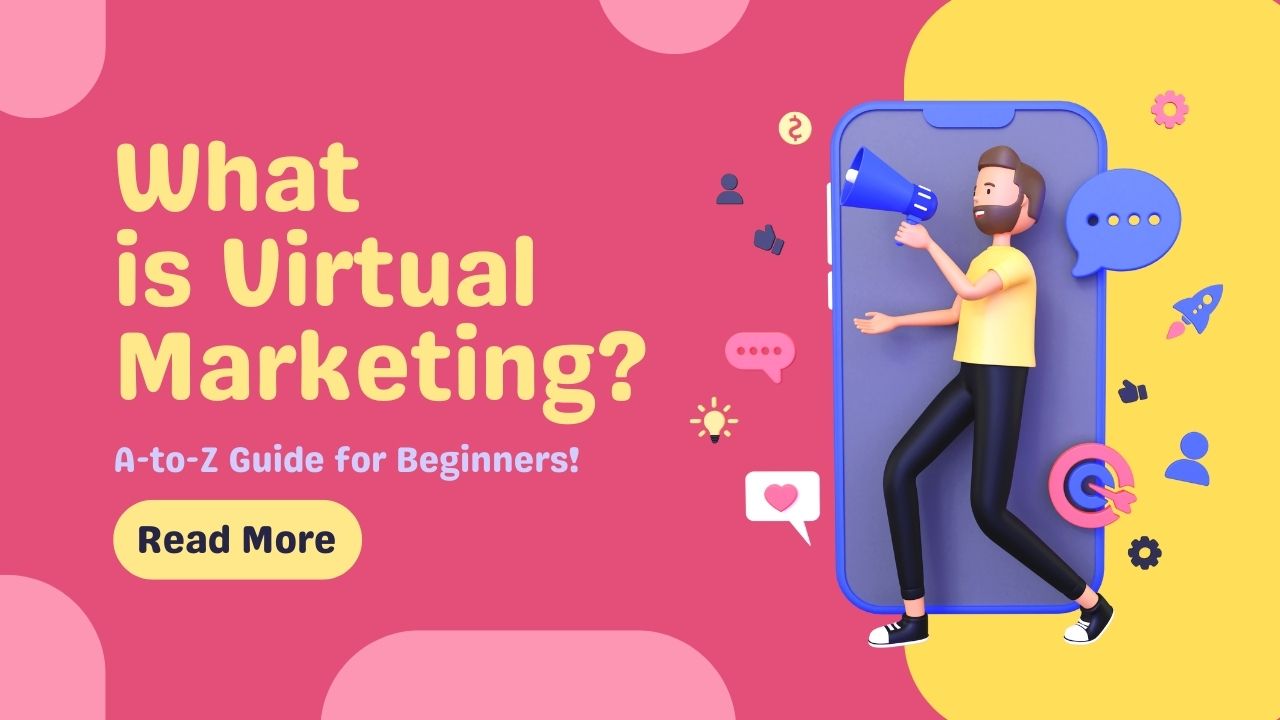 What is Virtual Marketing