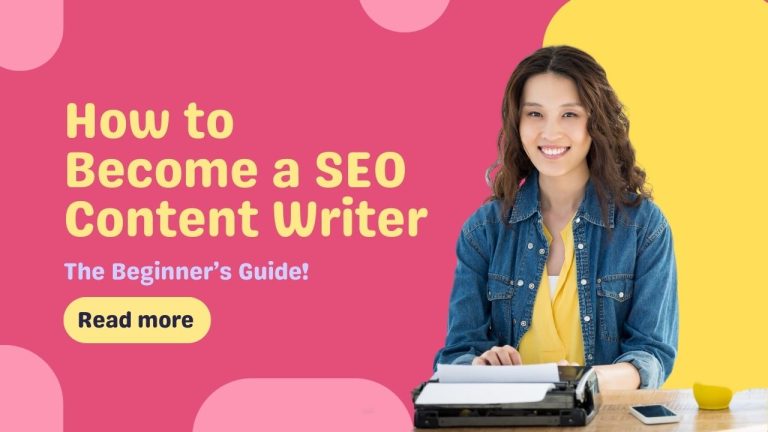 How to Become a SEO Content Writer