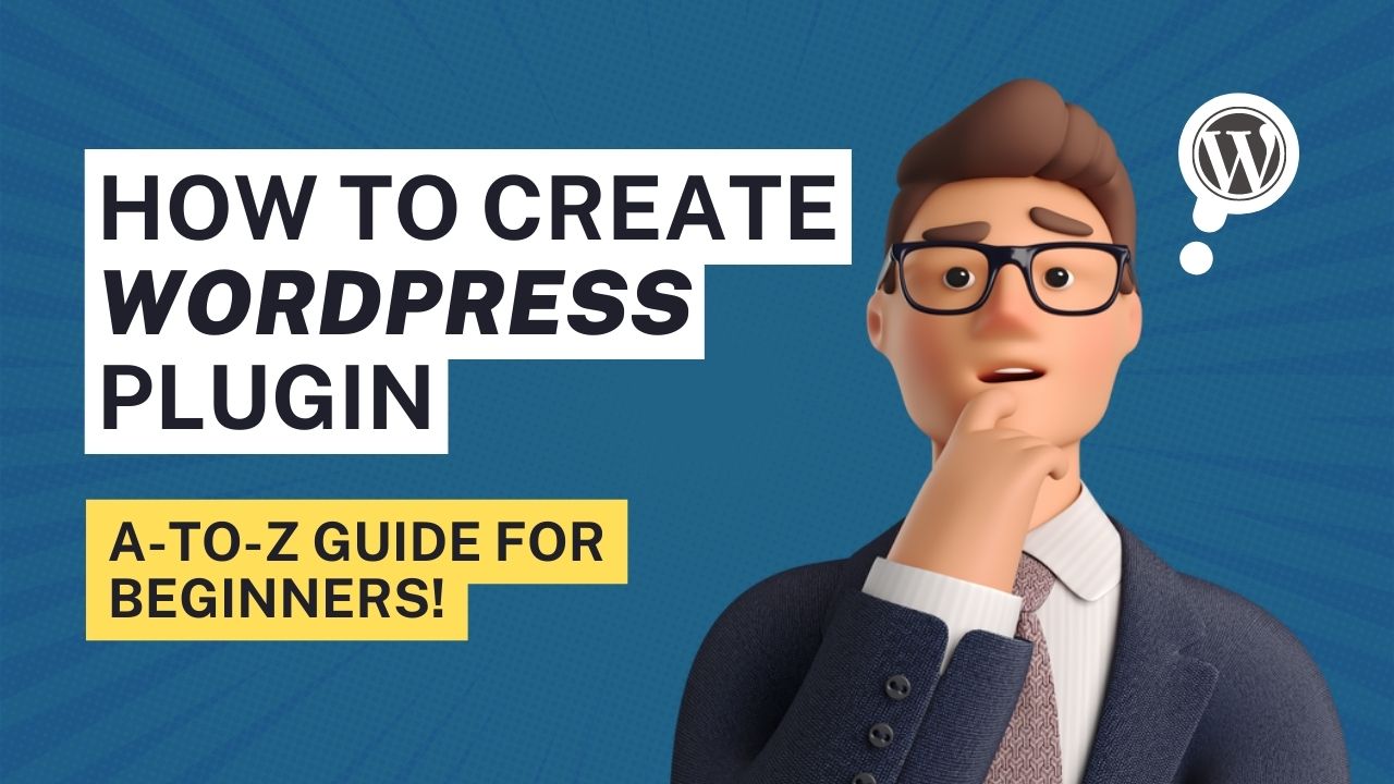 How to Create WordPress plugin