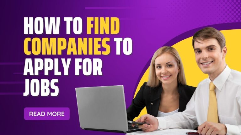 How to Find Companies to Apply for Jobs
