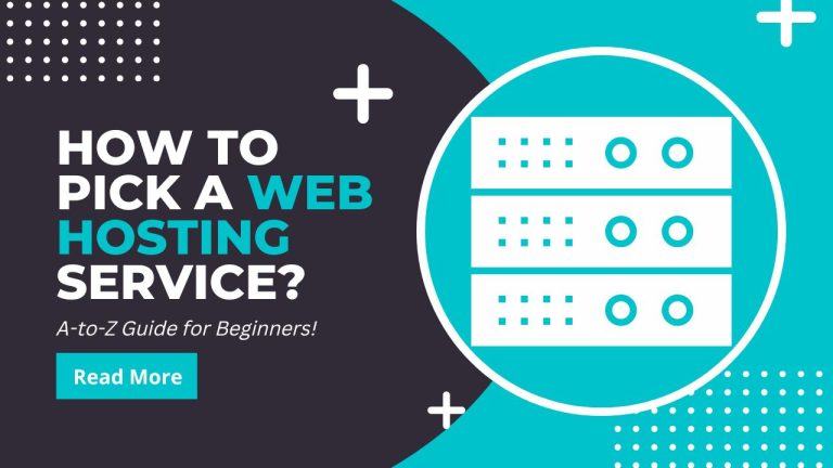 How to Pick a Web Hosting Service