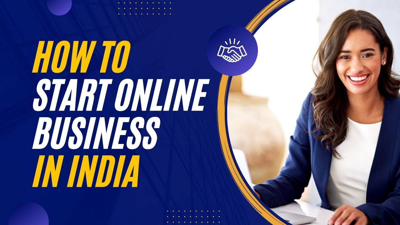How to Start Online Business in India