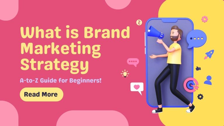 What is Brand Marketing Strategy