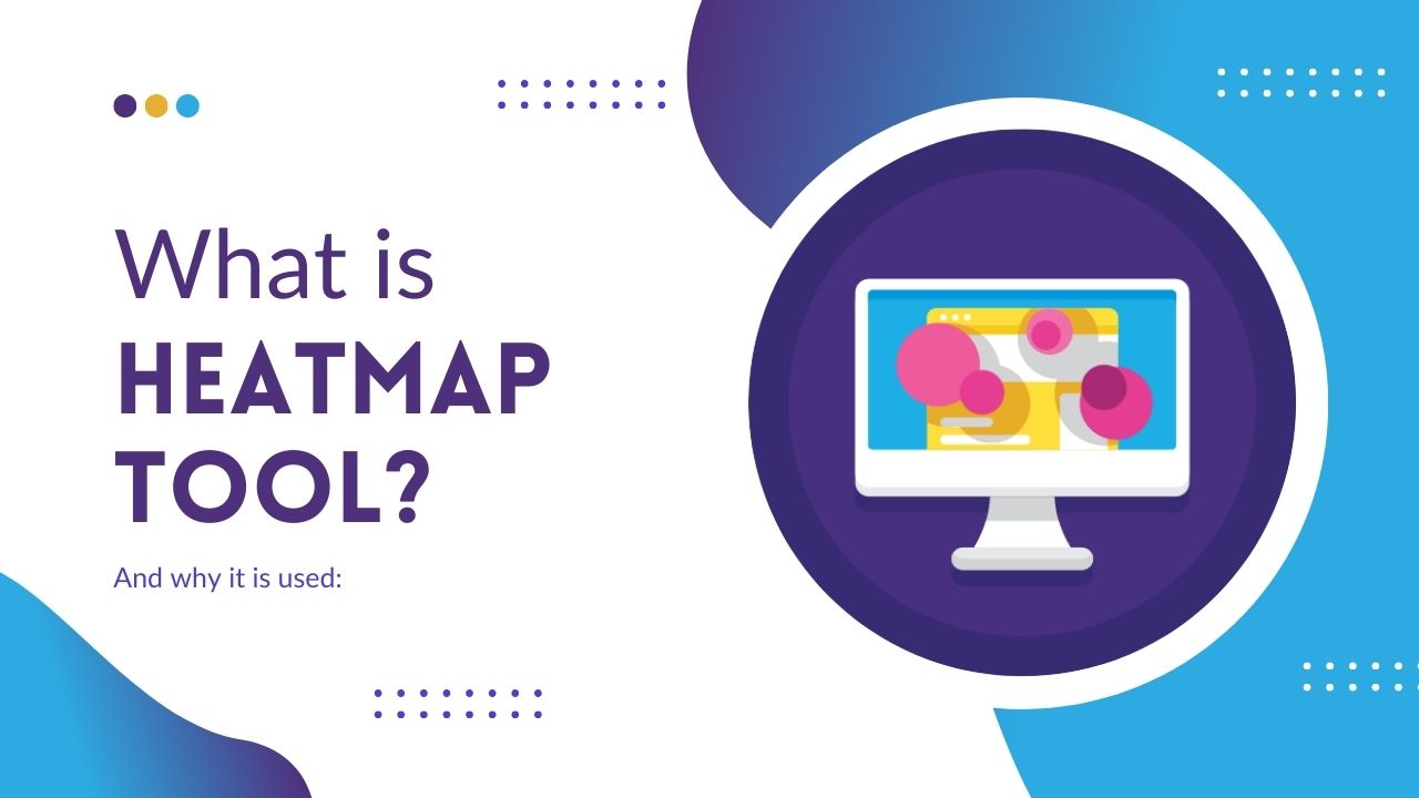 What is Heatmap Tool