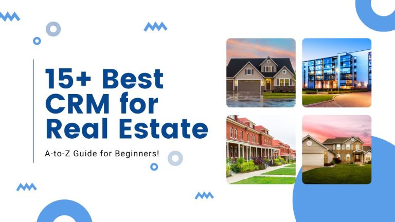 Best CRM for Real Estate