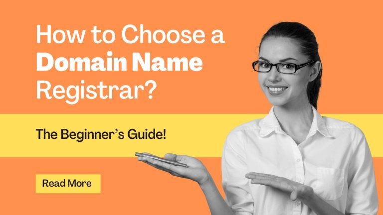 How to Choose a Domain Name Registrar