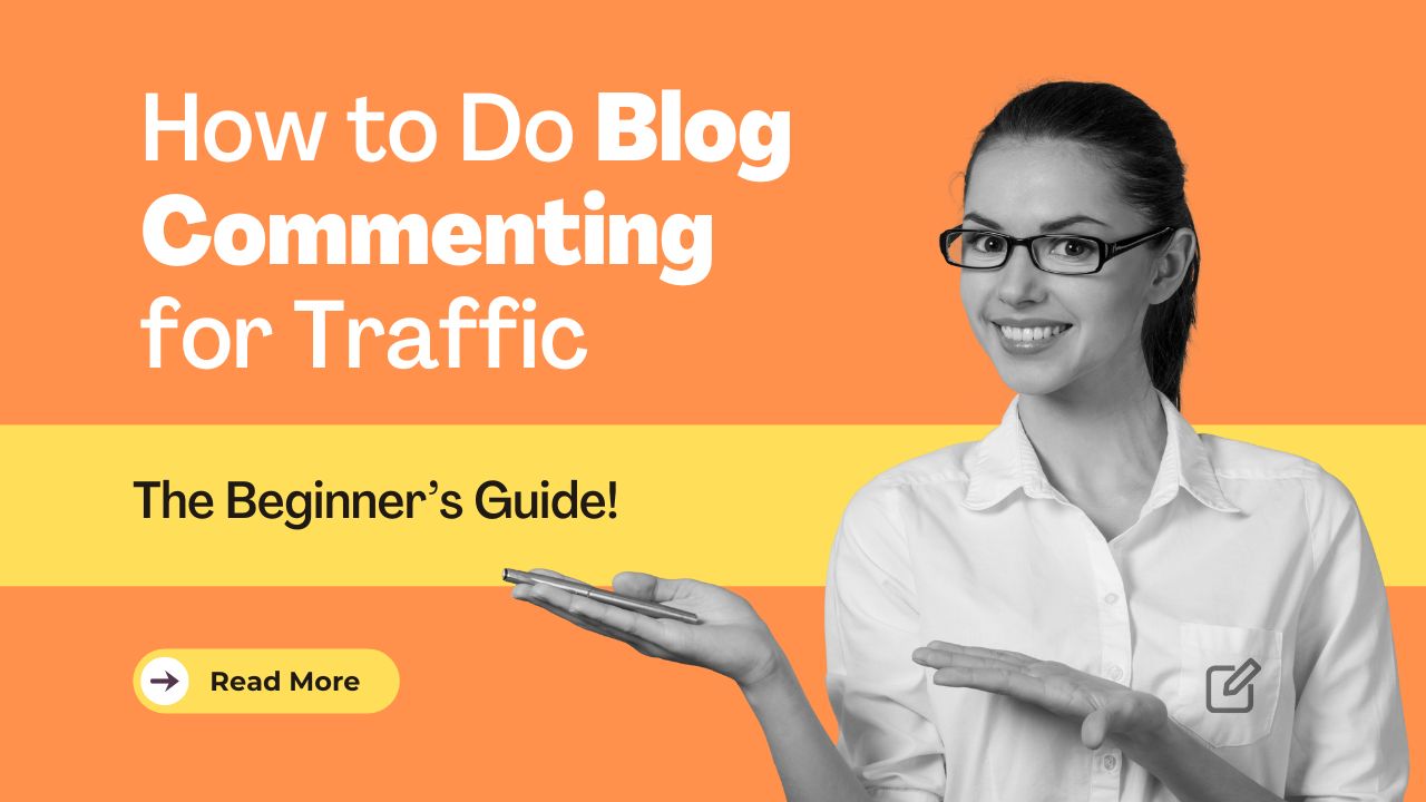 How to Do Blog Commenting for Traffic