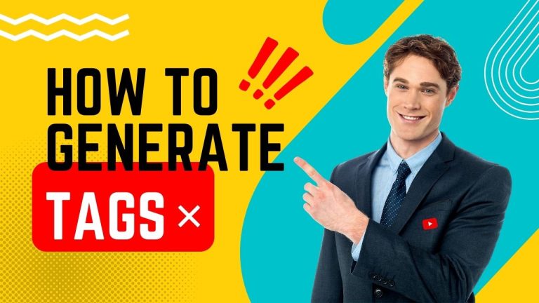 How to Generate YouTube Tags