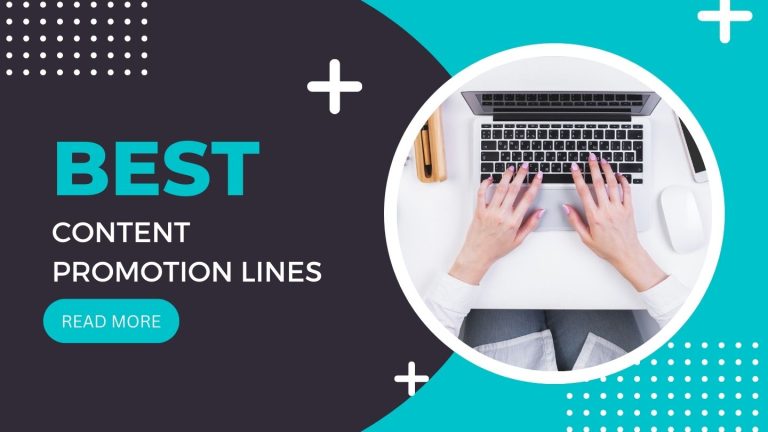 Best Content Promotion Lines