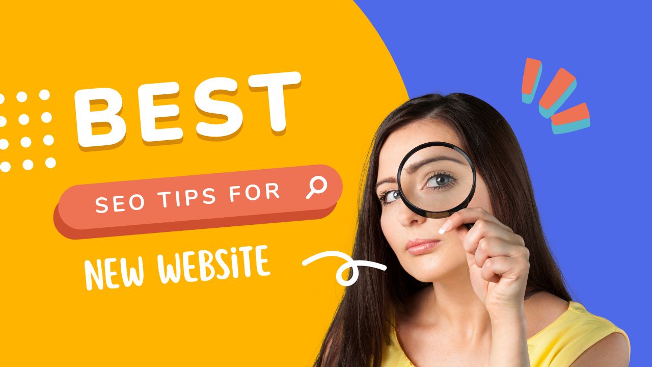 Best SEO Tips for New Website