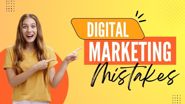 Digital Marketing Mistakes