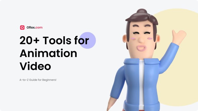Tools for Animation Video
