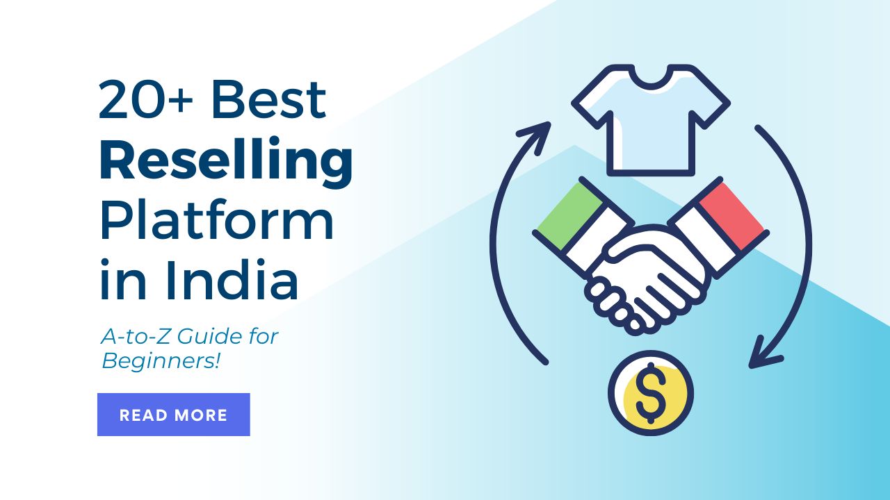 Best Reselling Platform in India