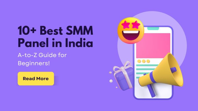 Best SMM Panel in India