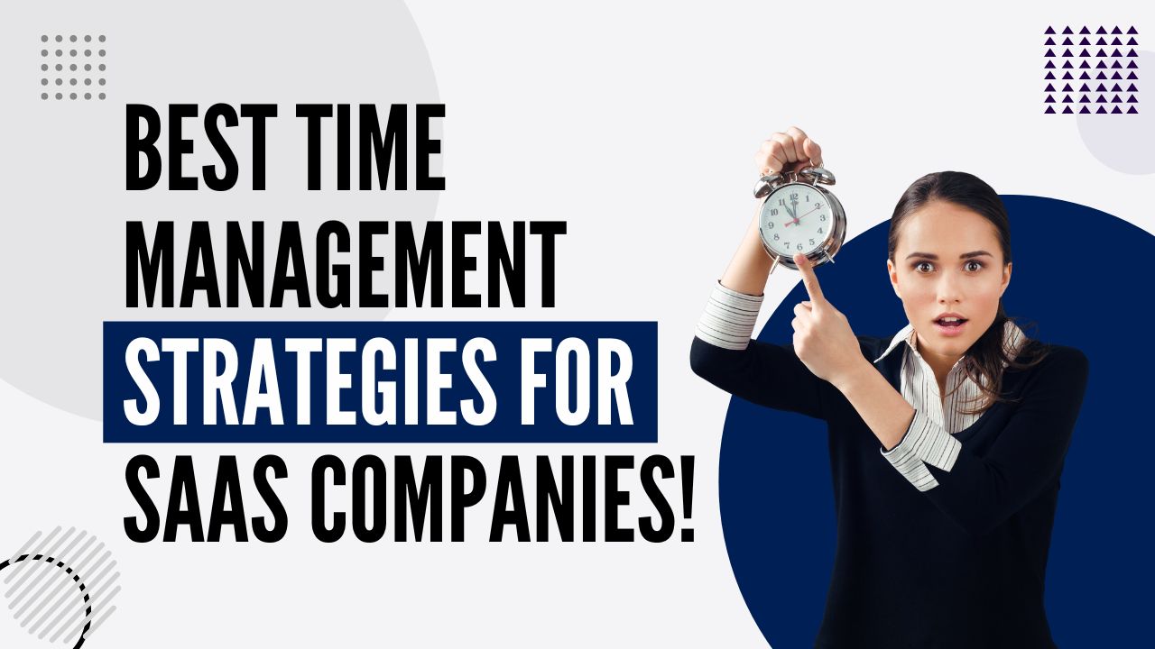 Best Time Management Strategies
