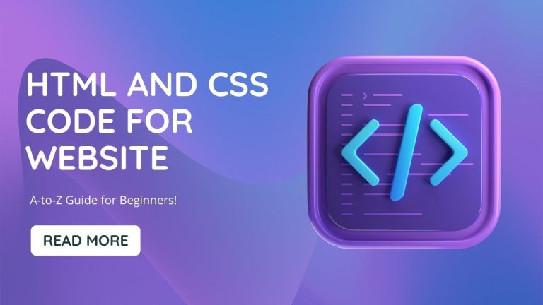 HTML and CSS code for Website